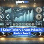 5 Berita Kripto Terbaru Minggu Ini, Sudahkah Anda Membacanya?