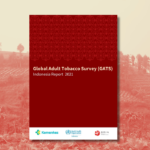 Kementerian Kesehatan dan WHO merilis Laporan Survei Tembakau Dewasa Global Indonesia 2021